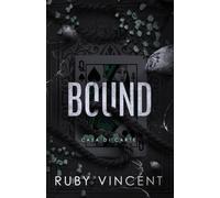 Bound: Un Romanzo d'Amore Harem Inverso