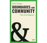 Boundaries and Community: Rules for Re-Engagement