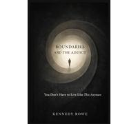 Boundaries and the Addict: You Don’t Have to Live Like This Anymore
