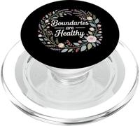 Boundaries Are Healthy Citazioni sul rispetto emotivo - PopSockets PopGrip per MagSafe