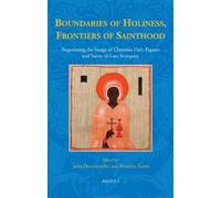 Boundaries of Holiness, Frontiers of Sainthood (Copertina rigida)