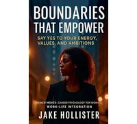 Boundaries That Empower: 20