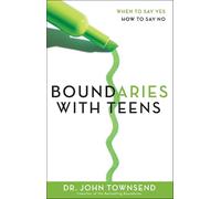 John Townsend Boundaries with Teens (Tascabile)