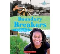 Boundary Breakers: Remarkable People (Shockwave: History and Politics)