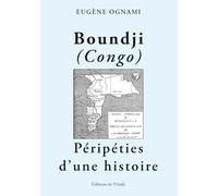 Boundji (Congo) péripéties d'une histoire