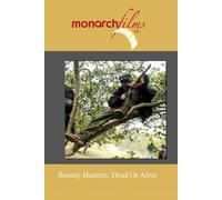 Bounty Hunters: Dead Or Alive [Edizione: Stati Uniti]