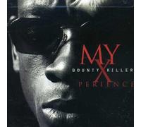 Bounty Killer - My Xperience