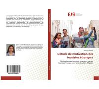 Bouradi-B L'Étude de Motivation Des Touristes Étrangers (Tascabile)
