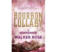 Bourbon Lullaby: 1