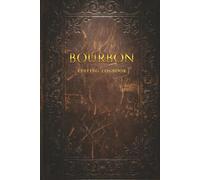Bourbon Tasting Logbook: A Premium Whiskey Journal for Recording Tastings, Flavor Notes & Mash Bills: Vintage Leather Style Cover - Record 108 Bourbon ... Distillery Details & Personal Ratings