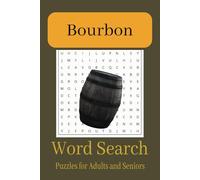 Bourbon Word Search Puzzle Book: Word Searches with Easy to Read Print about Bourbon, Whiskey, Mash and more... 6x9 inches, 110 pages... 50+ puzzles... Gifts for Vacations, Holidays and Free Time