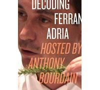 Bourdain Anthony-Decoding Ferran Adria Dvd HBOOK NUOVO
