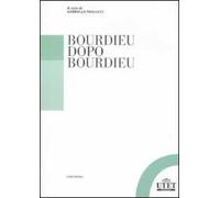 Bourdieu dopo Bourdieu