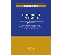 Bourdieu in Italia. Esperienze di una sociologia generativa