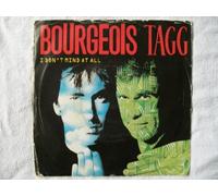 Bourgeois Tagg - I Don't Mind At All 7"