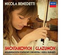 Bournemouth Symphony Orchestra Kirill Karabits Nicola Benedetti - Shostakovich: Violin Concerto No.1; Glazunov: Violin Concerto