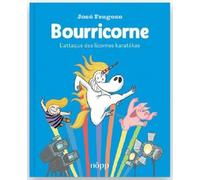 Bourricorne T2: L'attaque des licornes karatékas