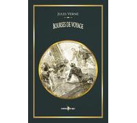 Bourses de voyage: - Edition illustrée par 48 gravures