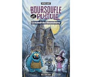 Boursoufle et Pustule - Le manoir des Gloumsburry: Fais le bon choix