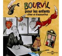 Bourvil Bourvil Pour Les Enfents D'hier Et D'aujourd'hui (CD) Album