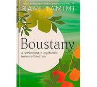 Boustany: A Celebration of Vegetables from My Palestine
