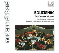 Bouzignac Guillaume - Te Deum Motets