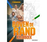 Boven de Rand: Het officiële kleurboek van de kortfilm over pesten