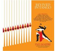 Bovet/Scarlatti/Frescobaldi/Kerll/Bach, J.S./De Gri - Revived In Tango