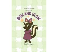 Bow and Glow: A Skunk Friend Notebook from Feather Jayne's Forest Friend Collection