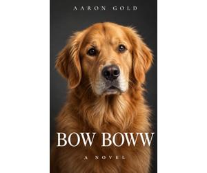BOW BOWW: The Ultimate Dog Word Repetition Book: A Fun and Unique Reading Experience Filled with Bow-Wow Words
