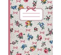 Bow Composition Notebook Pretty Floral Print Coquette Aesthetic Cute Roses with Pink Bows Journal for Women, Teens, Girls: 100 Pages 7.5 x 9.25" College Ruled with Field Vintage Stationary Dream