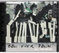 Bow Ever Down (Author) - All the Pieces (US Import)