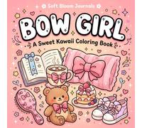 Bow Girl: A Sweet Kawaii Coloring Book