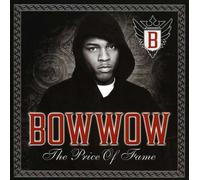 Bow Wow - Price of Fame