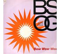 Bow wow wow (1990, feat. Elaine Hudson) / Vinyl Maxi Single [Vinyl 12'']