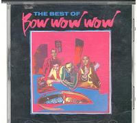 Bow Wow Wow - The Best of