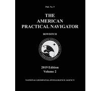 Bowditch American Practical Navigator 'Bowditch' 2019 Volume 2 (Tascabile)