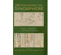 Bowei Zhang Rethinking the Sinosphere (Copertina rigida) Cambria Sinophone World