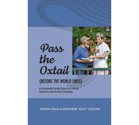 Bowen Craig Kelbourne Kelly Cod Pass the Ox-Tail (Before the World E (Tascabile)