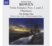 Edwin York Bowen Edwin York Bowen: Viola Sonatas Nos. 1 and 2/Phantasy (CD)