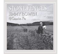 Bowen, Jimmy & Santa Fe - Stone Fences