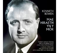 Bowen, Kenneth - Mae Hiraeth Yn Y Mor