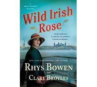 Bowen Rhys Wild Irish Rose (Tascabile) Molly Murphy Mysteries