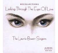 Bower, Laurie Singers - Recollections-Looking Through