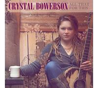 Crystal Bowersox All That for This (CD) Album