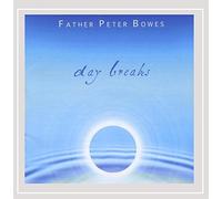 Bowes, Peter Father - Day Breaks