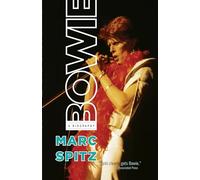 Bowie: A Biography