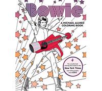 bowie a michael allred coloring book the unauthorized coloring book based on the new york times bestselling graphic novel bowie