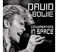 Bowie, David - Conversations In Space