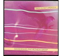 BOWIE, David & METHENY GROUP, Pat - This is not America / 1C K 052 200482 6